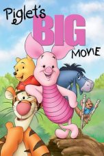 Movie poster: Piglet’s Big Movie
