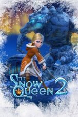 Movie poster: The Snow Queen 2: Refreeze