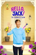 Movie poster: Hello, Jack! The Kindness Show Season 1