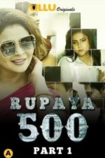 Movie poster: Rupaya 500 Part 1