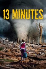 Movie poster: 13 Minutes 13122023