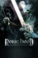 Movie poster: Robin Hood: Ghosts of Sherwood