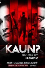 Movie poster: Kaun? Who Did it? Season 2 Episode 4