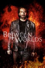 Movie poster: Between Worlds