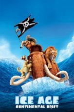 Movie poster: Ice Age: Continental Drift
