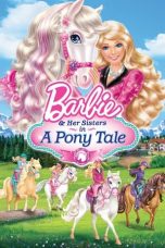 Movie poster: Barbie & Her Sisters in A Pony Tale 15122023