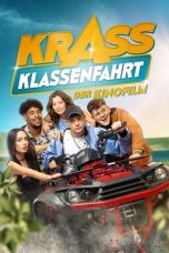 Movie poster: Krass Klassenfahrt – Der Kinofilm