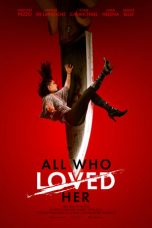 Movie poster: All Who Loved Her