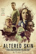 Movie poster: Altered Skin