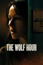 Movie poster: The Wolf Hour