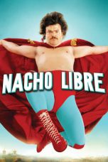 Movie poster: Nacho Libre