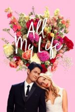 Movie poster: All My Life