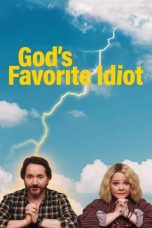 God’s Favorite Idiot Season 1