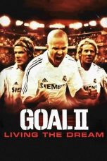 Movie poster: Goal! II: Living the Dream
