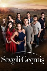 Movie poster: Sevgili Gecmis Season 1 Episode 11