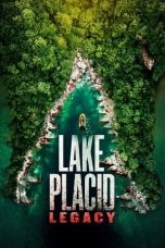 Movie poster: Lake Placid: Legacy