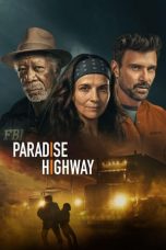 Movie poster: Paradise Highway 172024