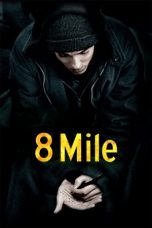 Movie poster: 8 Mile