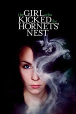 Movie poster: The Girl Who Kicked the Hornet’s Nest