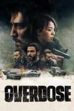 Movie poster: Overdose