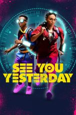 Movie poster: See You Yesterday