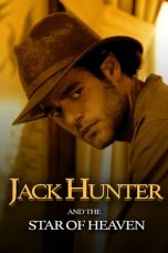 Movie poster: Jack Hunter and the Star of Heaven