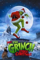 Movie poster: How the Grinch Stole Christmas
