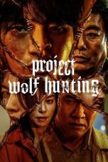 Movie poster: Project Wolf Hunting