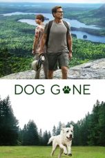 Movie poster: Dog Gone 092024