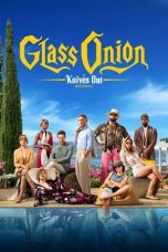 Movie poster: Glass Onion: A Knives Out Mystery 082024