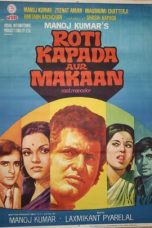Movie poster: Roti Kapada Aur Makaan 1974