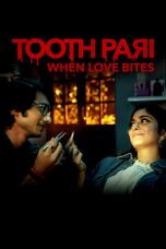 Tooth Pari: When Love Bites 2023