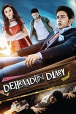Movie poster: Dehraadun Diary 2013