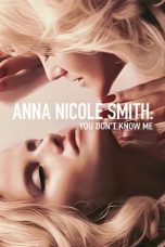 Movie poster: Anna Nicole Smith: You Don’t Know Me 2023