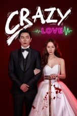 Movie poster: Crazy Love 2022