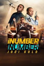 Movie poster: iNumber Number: Jozi Gold 2023