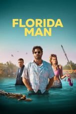 Movie poster: Florida Man 2023
