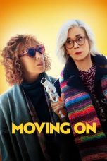 Movie poster: Moving On 2023