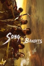 Movie poster: Song of the Bandits 2023