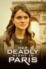 Movie poster: Her Deadly Night in Paris 2023