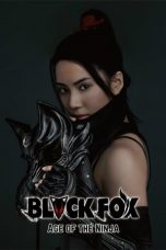 Movie poster: Black Fox: Age of the Ninja 2019