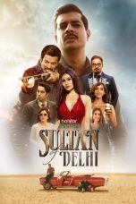 Movie poster: Sultan Of Delhi 2023