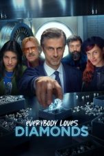 Movie poster: Everybody Loves Diamonds 2023