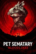 Movie poster: Pet Sematary: Bloodlines 2023