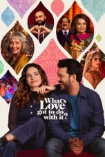 Movie poster: What’s Love Got to Do with It? 2023