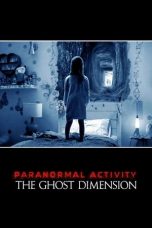 Movie poster: Paranormal Activity: The Ghost Dimension 18122023