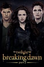 Movie poster: The Twilight Saga: Breaking Dawn – Part 2 13122023