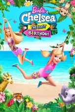 Movie poster: Barbie & Chelsea: The Lost Birthday 15122023