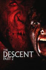 Movie poster: The Descent: Part 2 19122023