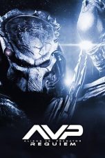 Movie poster: Aliens vs Predator: Requiem 13122023